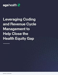 Leveraging Coding and Revenue Cycle Management to Help Close the Health Equity Gap